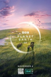  BBC: Планета Земля III 1 сезон