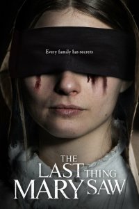 Последнее, что видела Мэри   Последнее, что видела Мэри