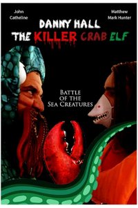 Дэнни Холл — убийца-эльф с клешней   Дэнни Холл — убийца-эльф с клешней